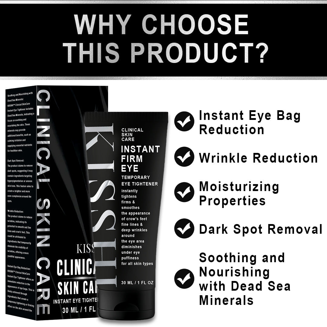 KISSHI™ Clinical SkinCare Instant Eye Tightener 💫3