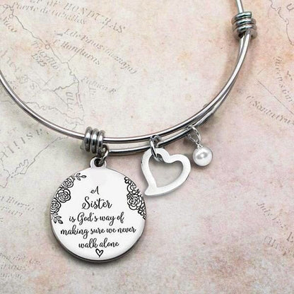 Oneswear® 🔥A Sister Is God's Way Of Making Sure We Never Walk Alone Bangle D01